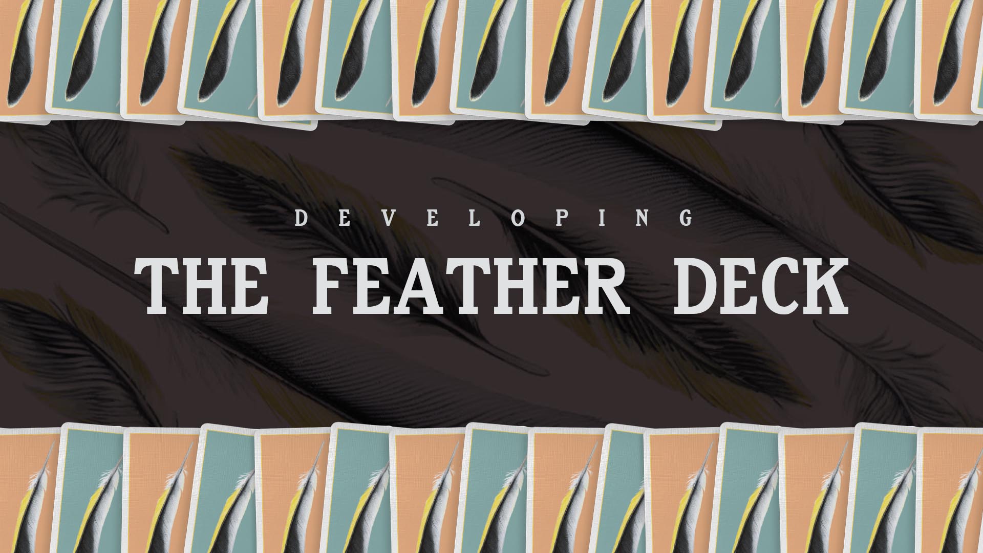 Developing the Feather Deck magic blog